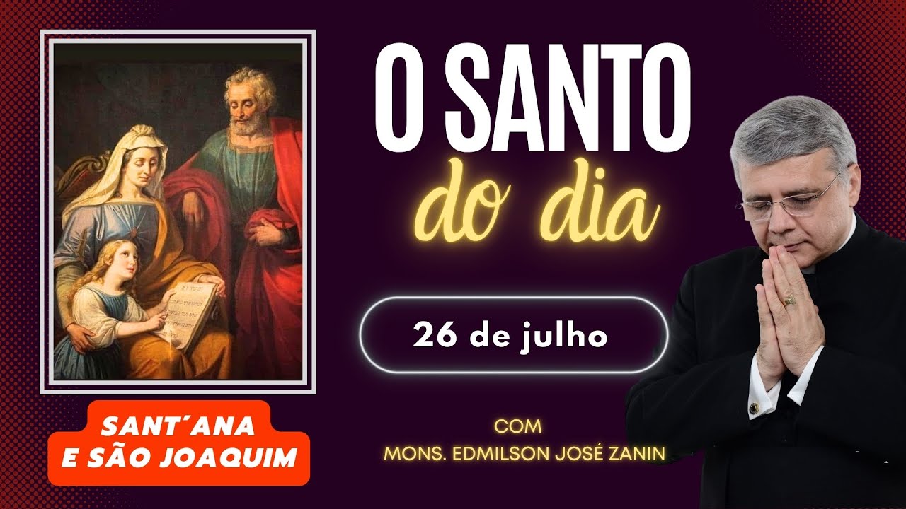 Santo do Dia 26 de julho: Sant’Ana e São Joaquim