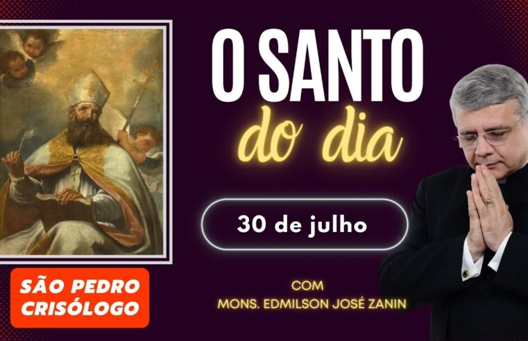 Santo do Dia – 30 de Julho: São Pedro Crisólogo