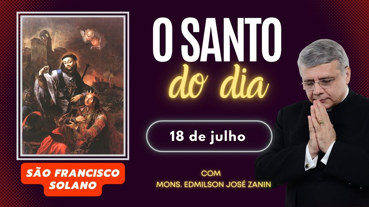 Santo do dia 18 de julho: 7 fatos sobre São Francisco Solano