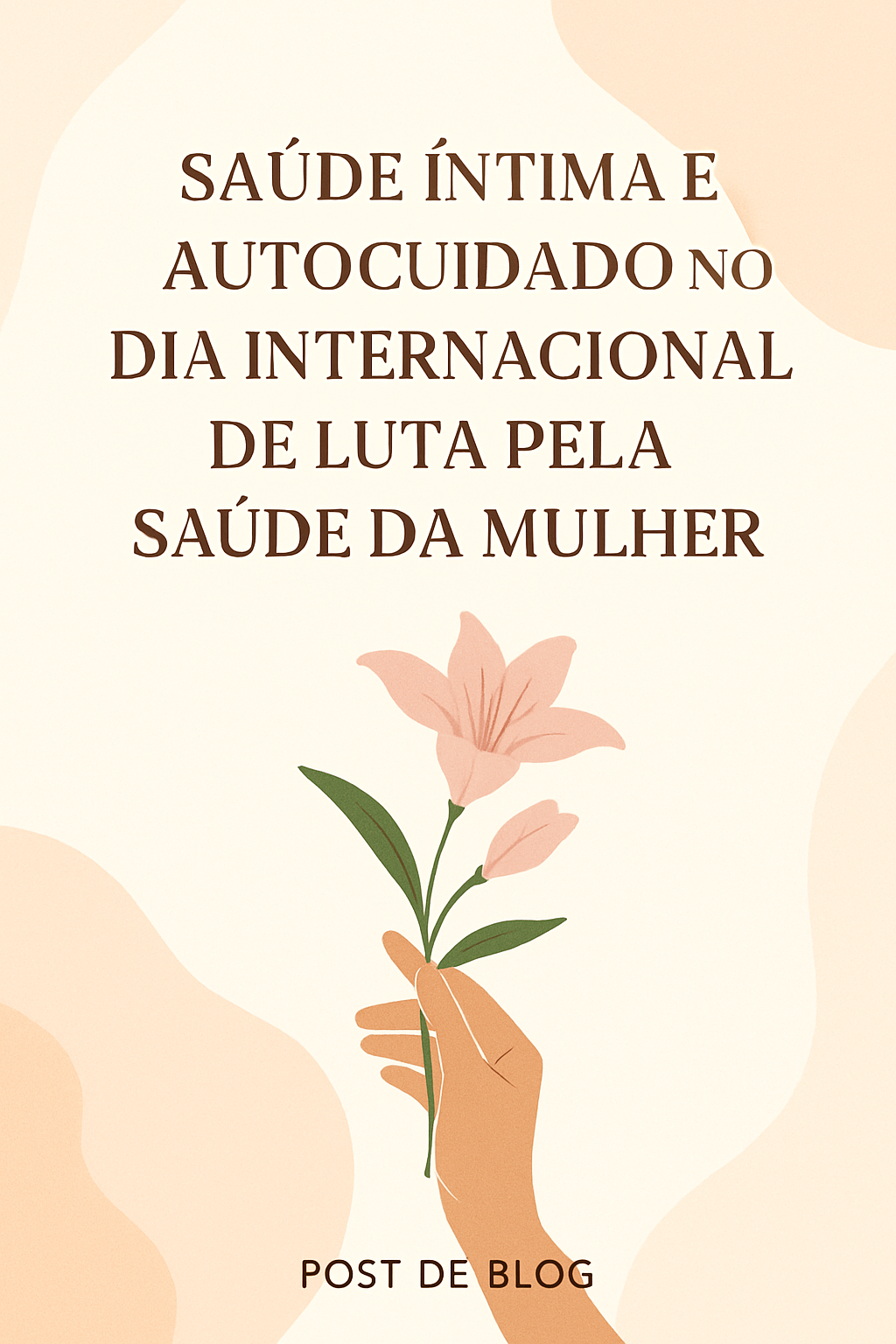 Saúde Íntima Feminina: Autocuidado Essencial e Empoderamento