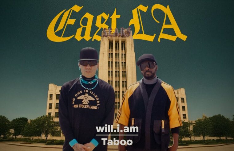 will.i.am + Taboo – EAST LA (Official Music Video)