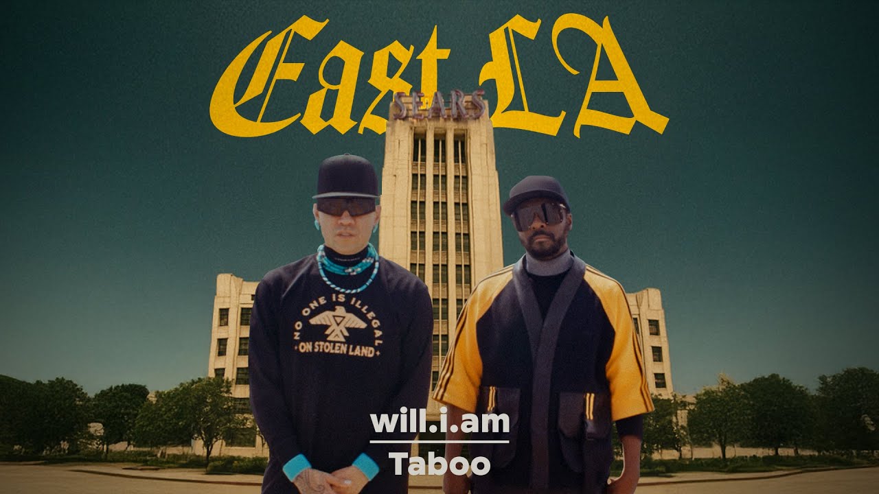 will.i.am + Taboo – EAST LA (Official Music Video)