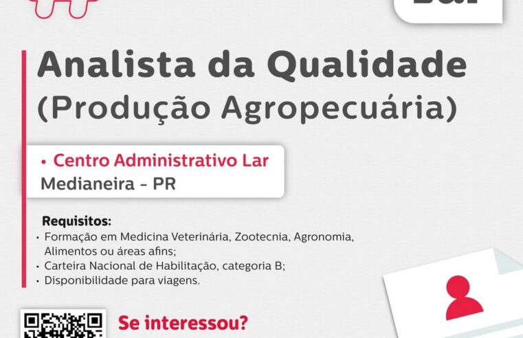 Vaga para Analista da Qualidade em Medianeira até 10/08
