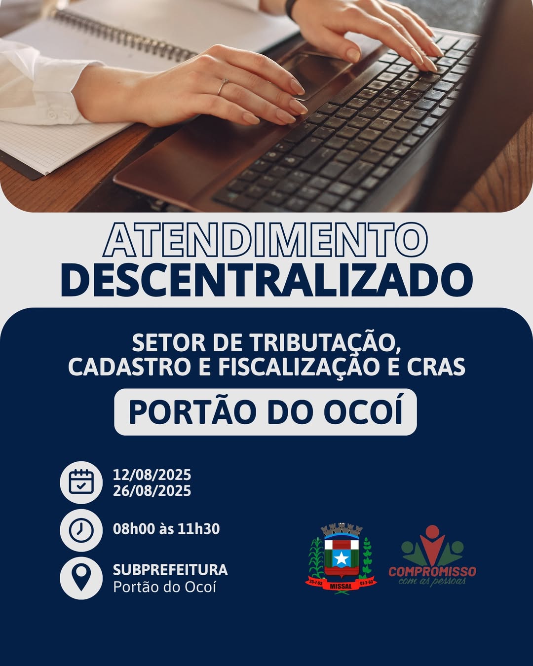 Missal leva atendimento descentralizado ao Portão Ocoí em 12 de agosto