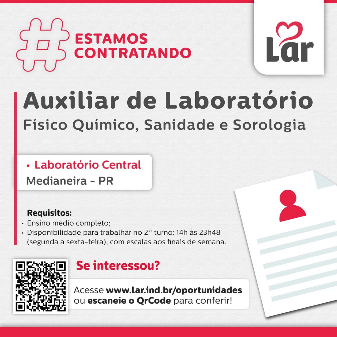 Vaga para Auxiliar de Laboratório em Medianeira (PR) na Lar Cooperativa