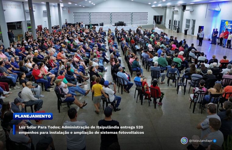 Itaipulândia entrega novos empenhos do Programa Luz Solar Para Todos