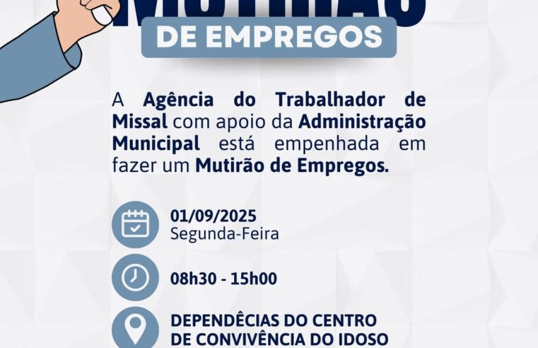 Mutirão de Empregos em Missal será realizado em 01 de setembro