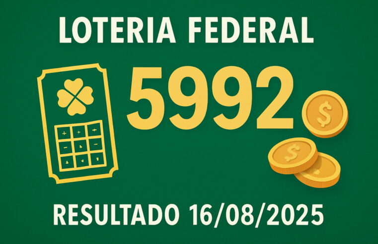 Loteria Federal 5992: Resultado e Prêmios de 16/08/2025