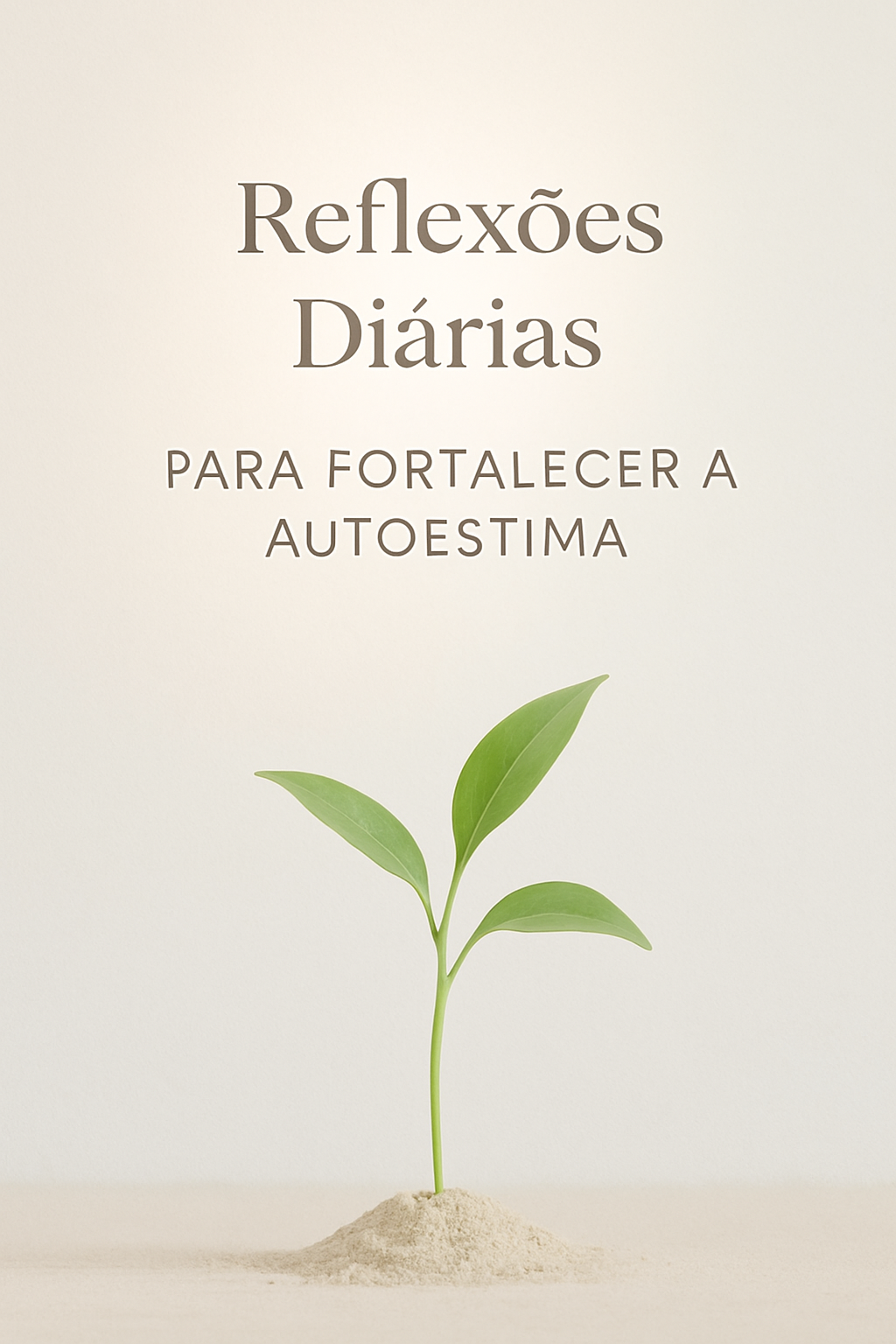 Reflexões Diárias: Fortaleça Sua Autoestima Agora!