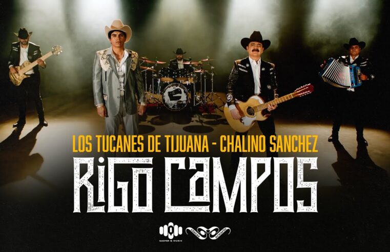 Rigo Campos – Los Tucanes De Tijuana, Chalino Sanchez (Video Oficial)