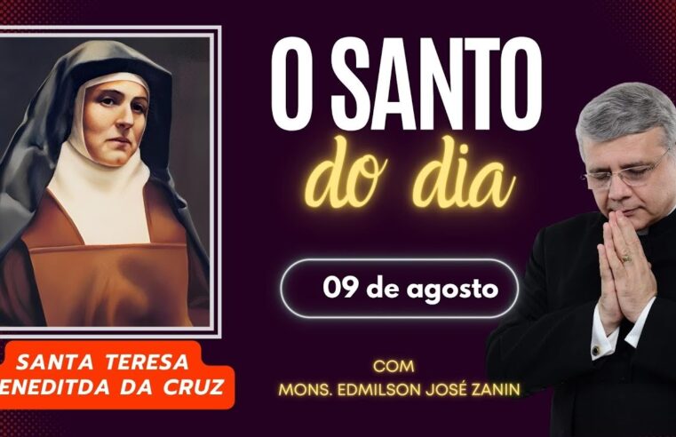 Santo do Dia – 09 de agosto: Santa Edith Stein