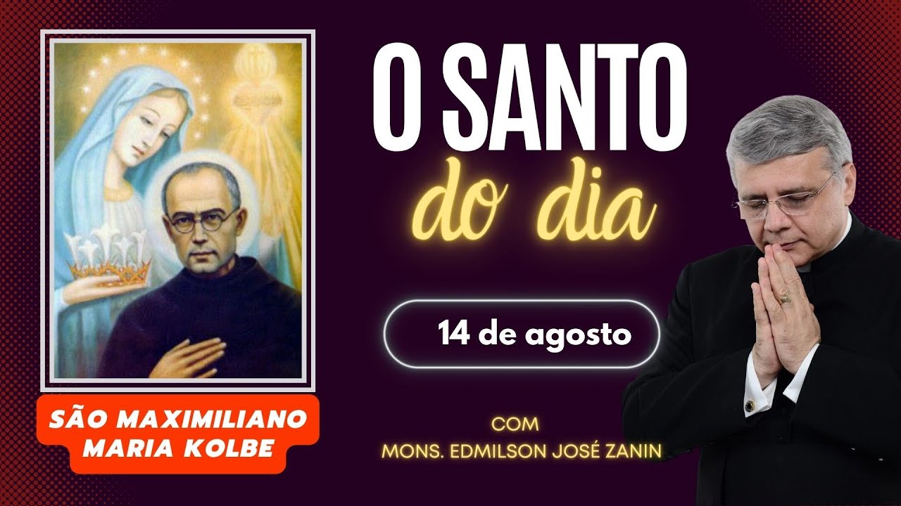 Santo do Dia – 14 de agosto: São Maximiliano Maria Kolbe