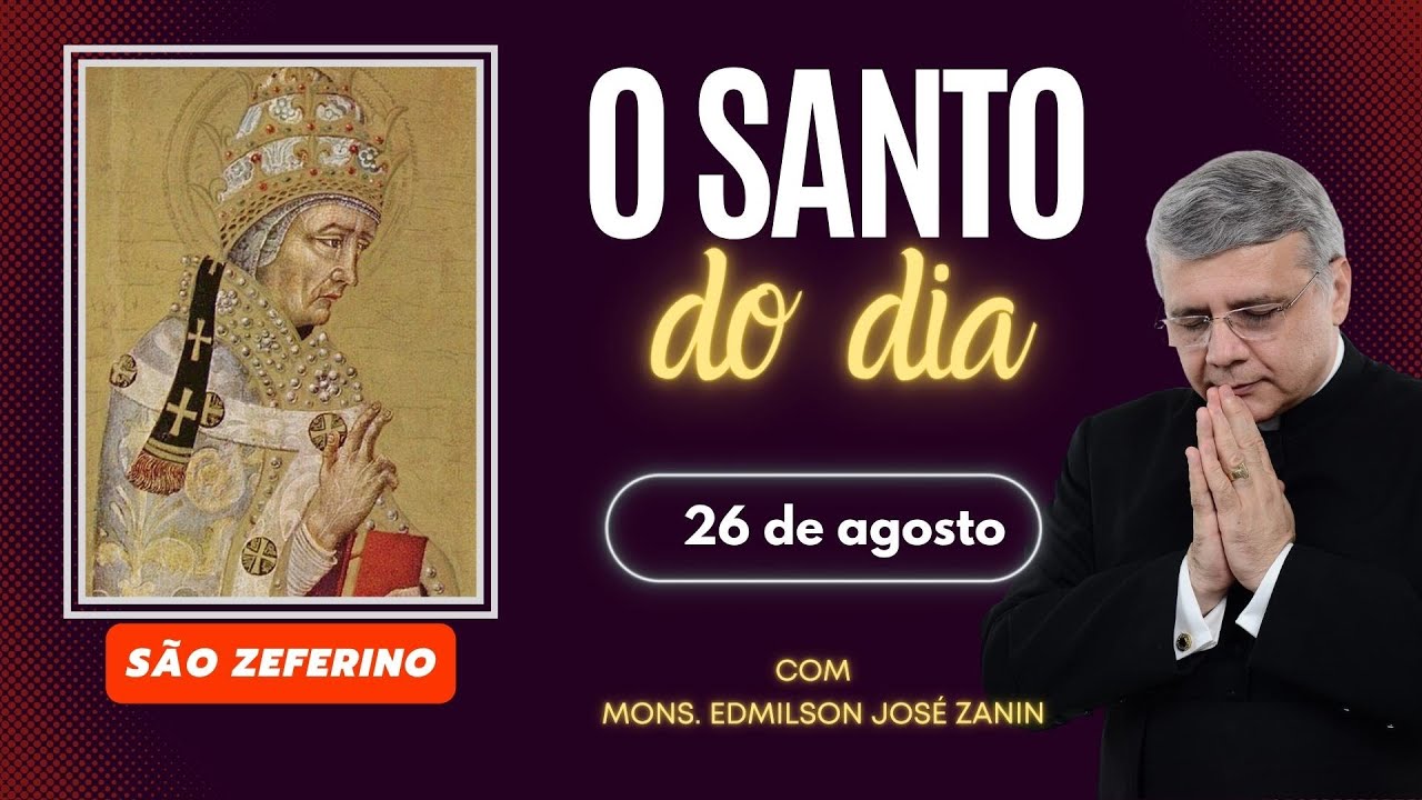 Santo do Dia 26 de agosto: São Zeferino