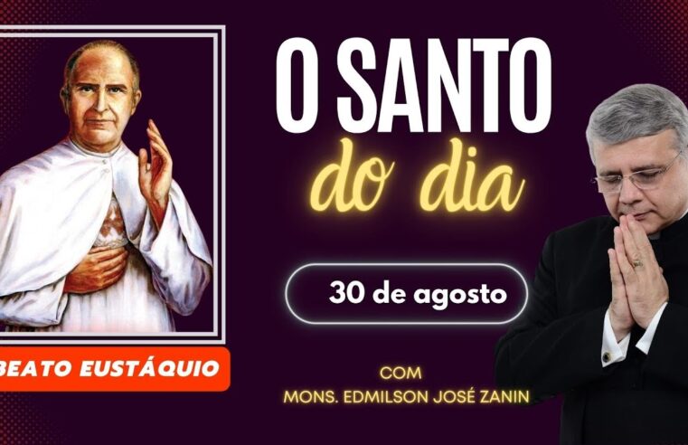 Santo do Dia 30 de agosto: Beato Eustáquio van Lieshout
