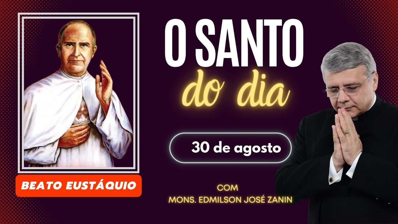 Santo do Dia 30 de agosto: Beato Eustáquio van Lieshout