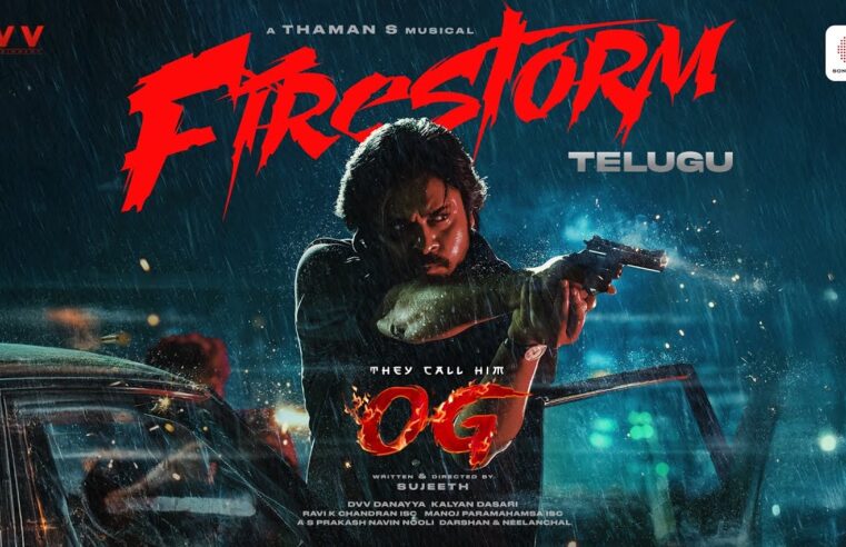 They Call Him OG – Firestorm Lyric Video | Pawan Kalyan | Sujeeth | Thaman S | DVV Danayya