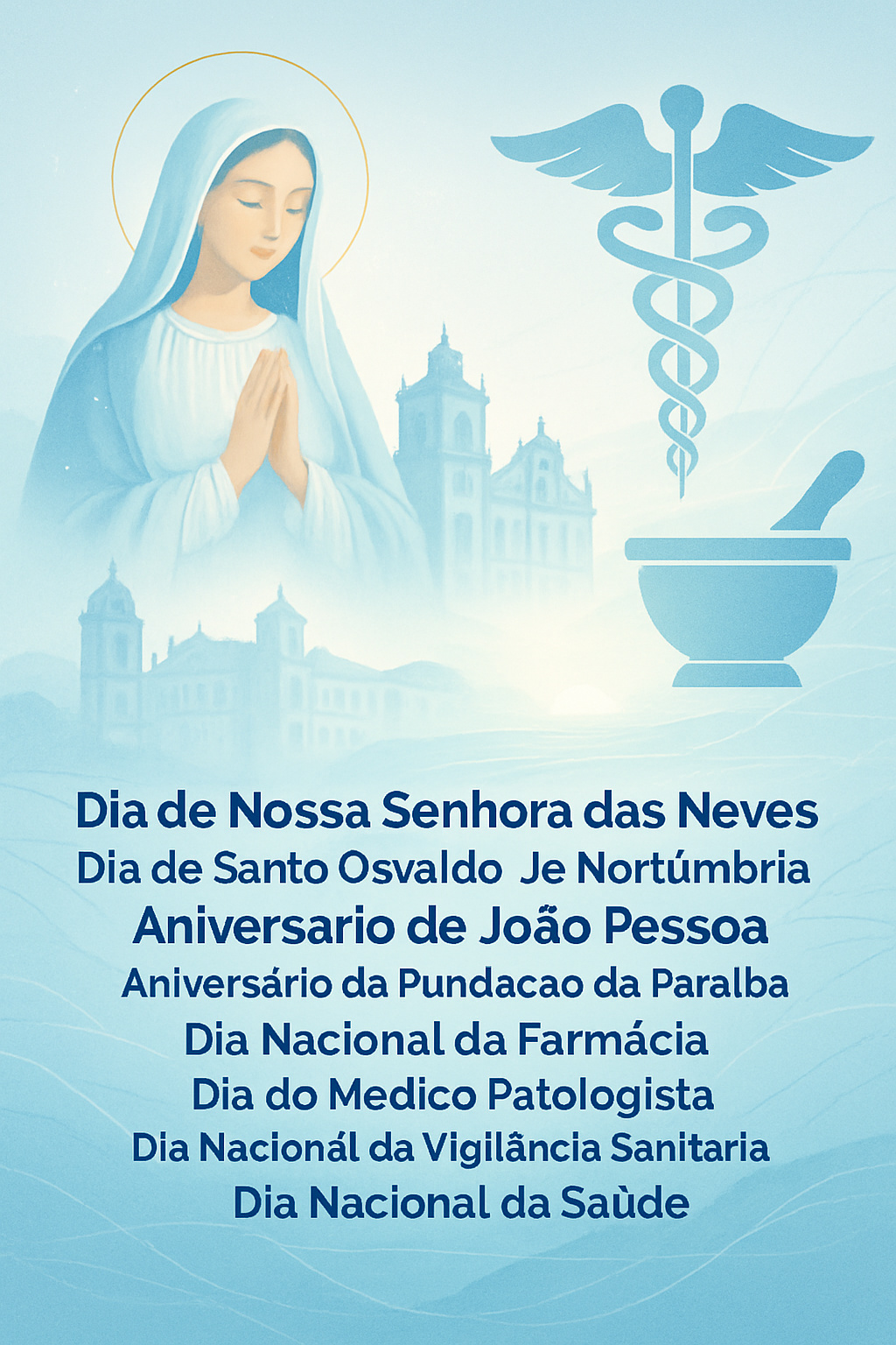 5 de Agosto: Um Dia de Celebração e Legado – Fé, História e Saúde no Brasil!