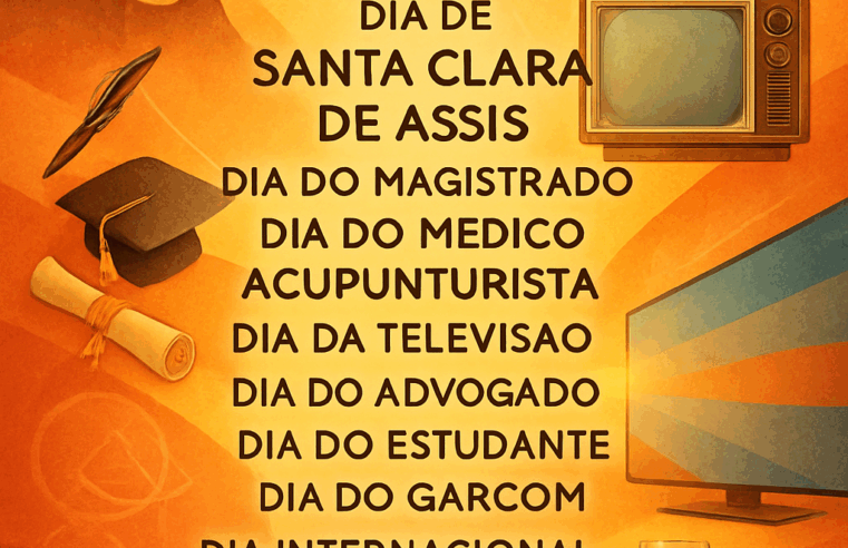 11 de Agosto: Um Dia de Múltiplas Celebrações – Fé, Justiça, Conhecimento e Serviço