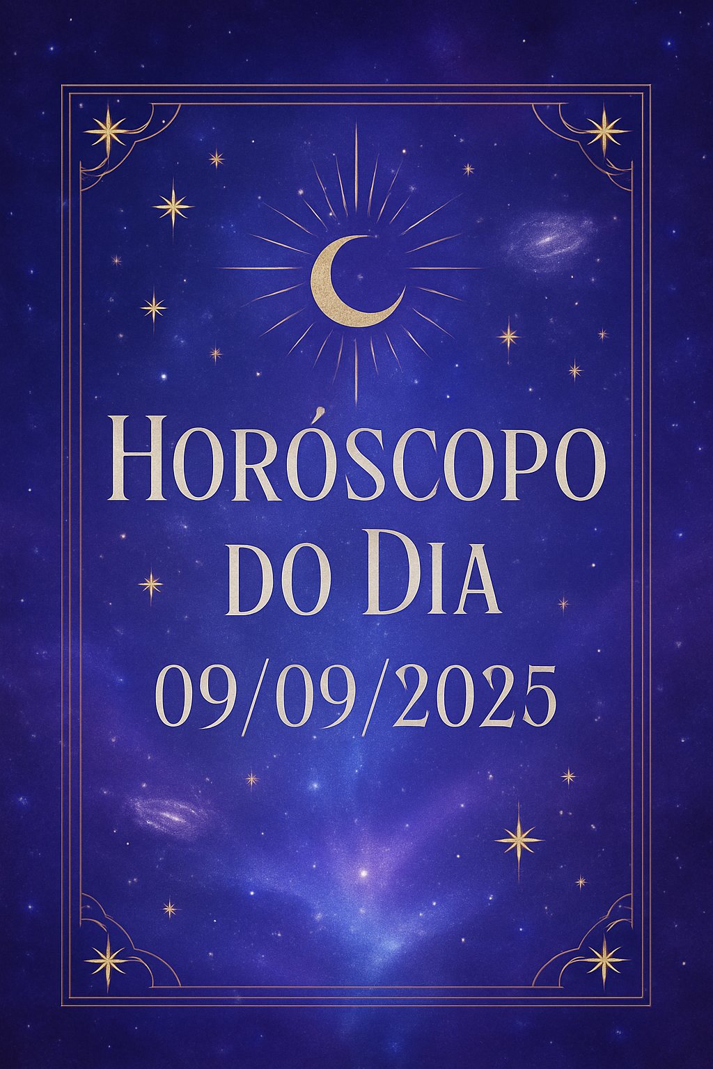 Caminhos Cósmicos em 09/09: Desvende seu Horóscopo Zen Diário