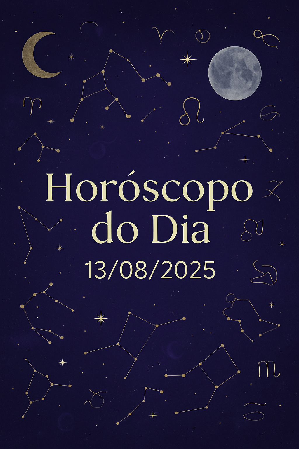 Horóscopo do dia 13/08: A Radiante Energia de Leão Ilumina Seu Caminho Astral