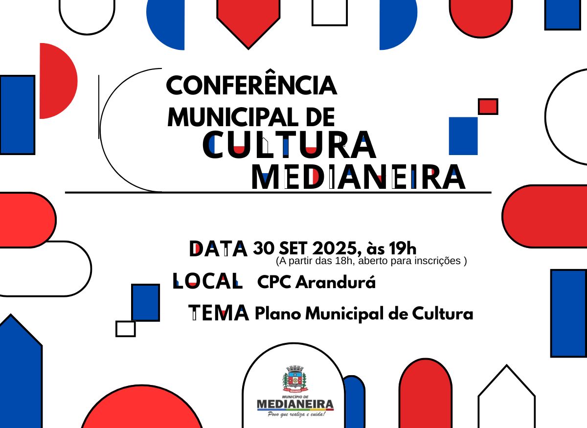 Conferência Municipal de Cultura em Medianeira dia 30/09