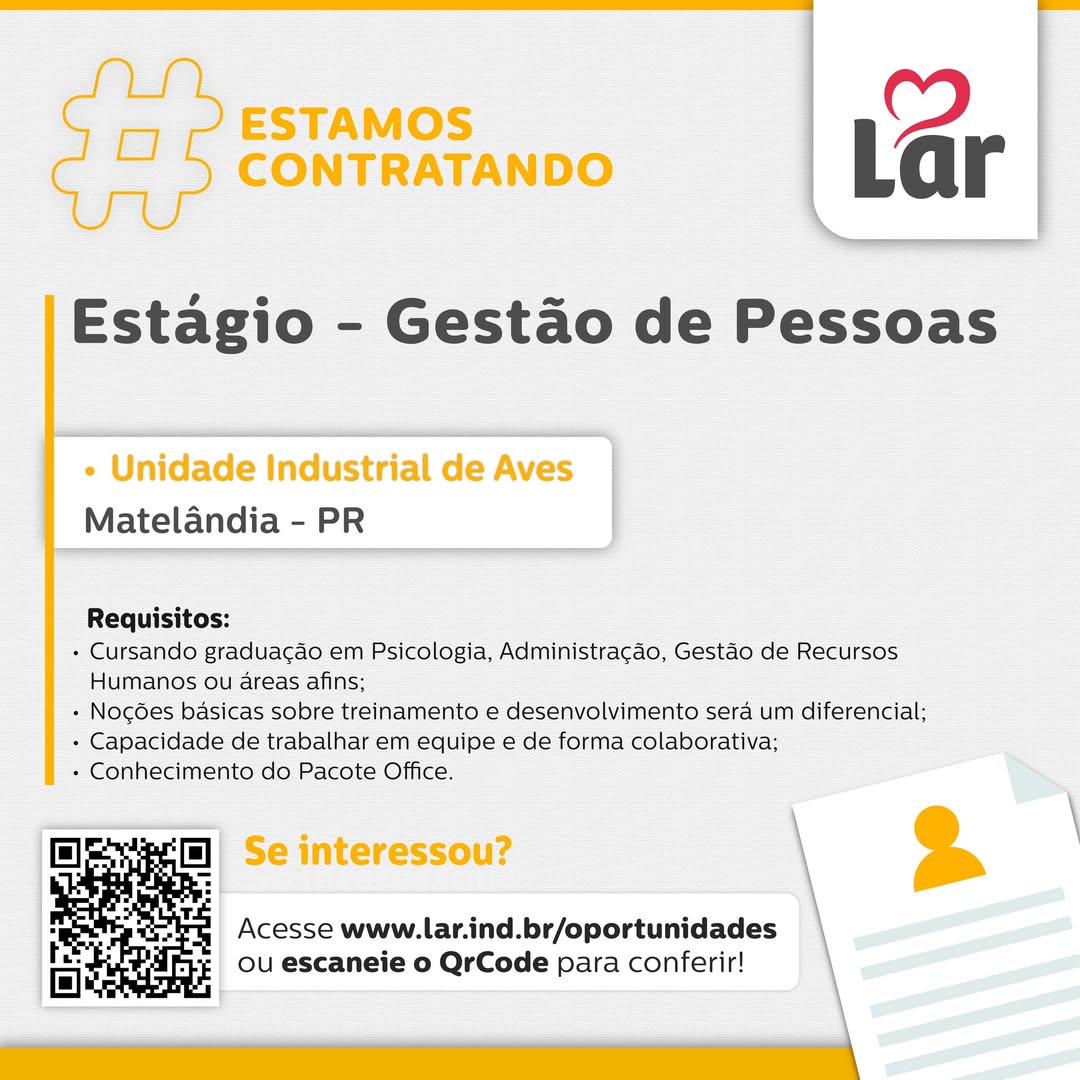 Vaga de estágio em Gestão de Pessoas na Lar Cooperativa em Matelândia