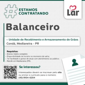Vaga para Medianeira (PR)

Oportunidade para Balanceiro, na Unidade de Recebimento e Armazenamento de Grãos. 

Se interessou? 

Interessados devem se