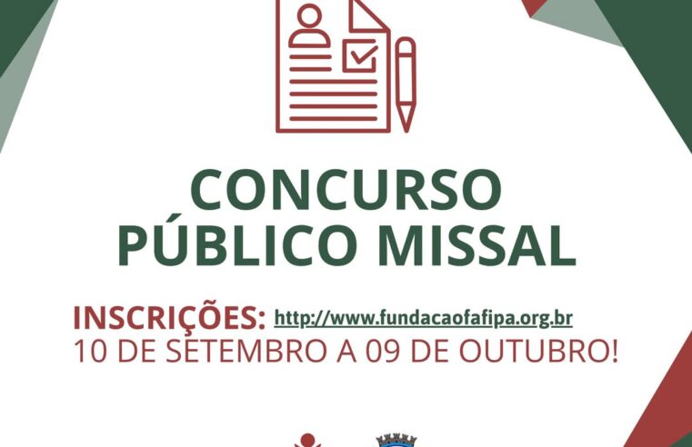Inscrições abertas para Concurso Público de Missal com 8 vagas