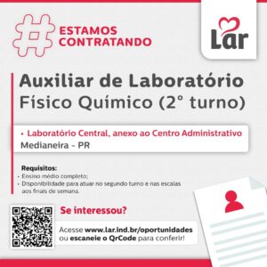 Vaga para Medianeira (PR)

Oportunidade para Auxiliar de Laboratório Físico Químico (2° turno), no Laboratório Central.. 

Se interessou? 

Inscrições