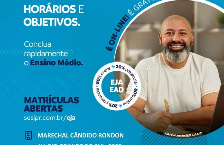 Matrículas abertas para EJA Ensino Médio no Sesi Marechal Rondon