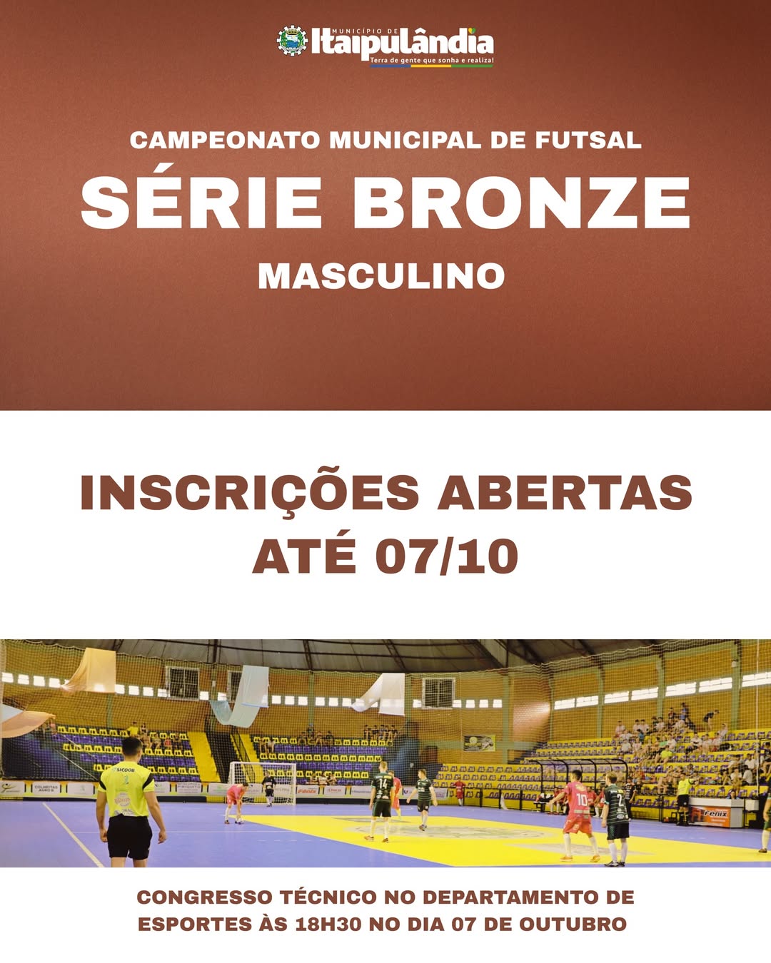 Campeonato Municipal de Futsal Série Bronze em Itaipulândia