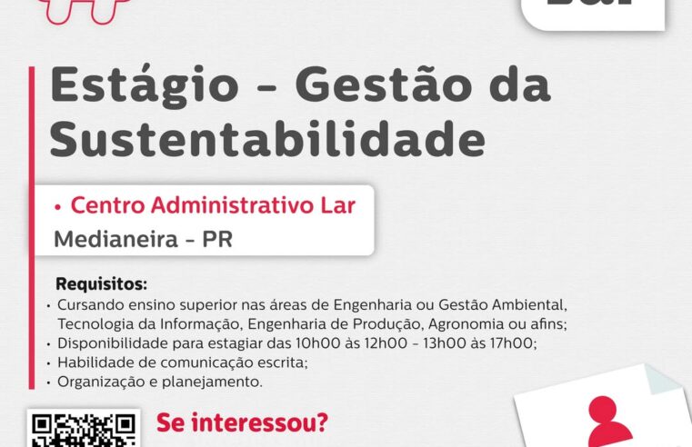 Vaga de estágio em Gestão da Sustentabilidade em Medianeira