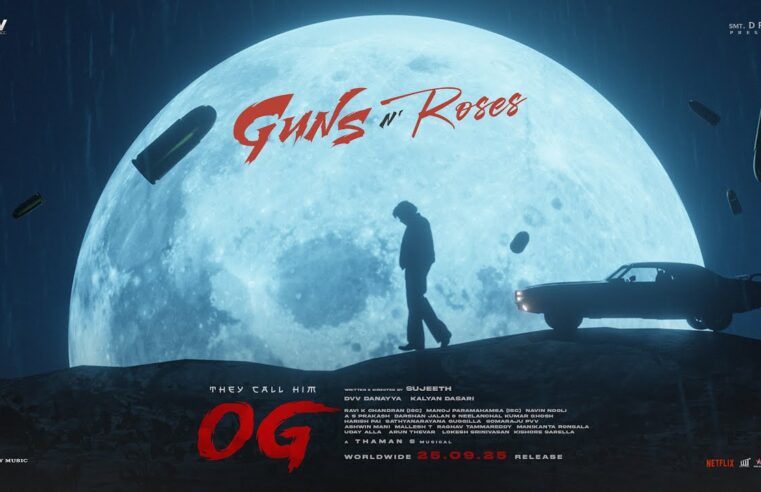 Guns N’ Roses – #TheyCallHimOG | Pawan Kalyan | Emraan Hashmi | Sujeeth | Thaman S | DVV Danayya