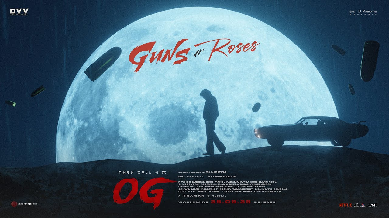 Guns N’ Roses – #TheyCallHimOG | Pawan Kalyan | Emraan Hashmi | Sujeeth | Thaman S | DVV Danayya
