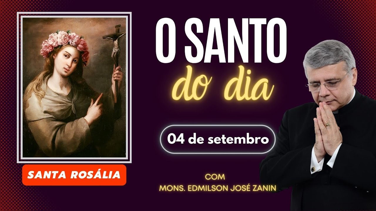 Santo do Dia – 04 de setembro: Santa Rosália