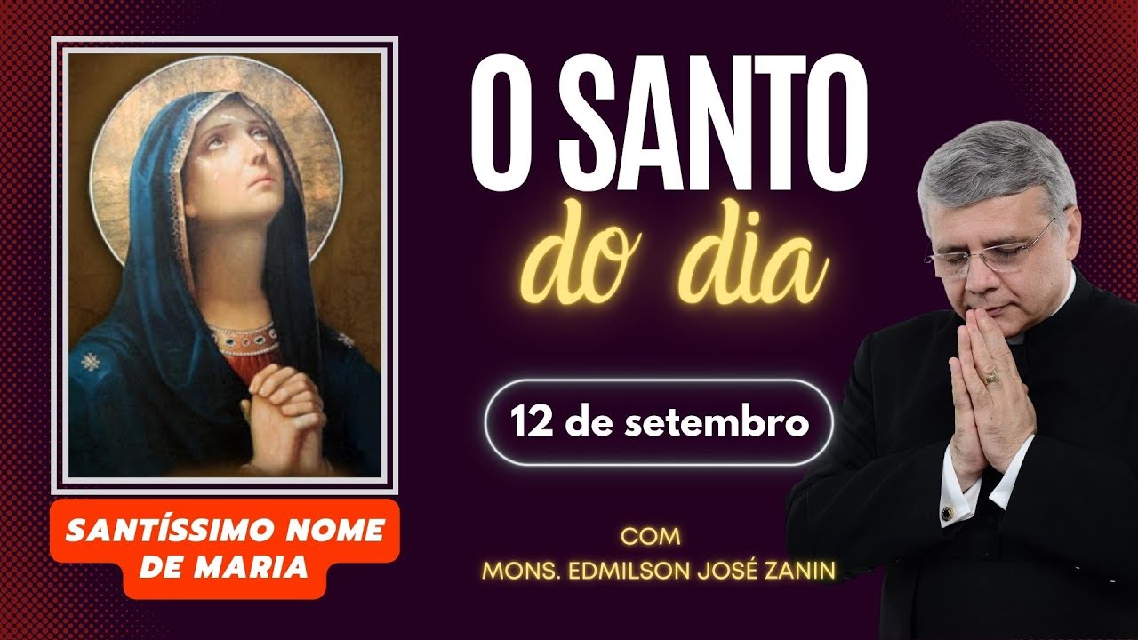 Santo do Dia 12 de setembro: Santíssimo Nome de Maria