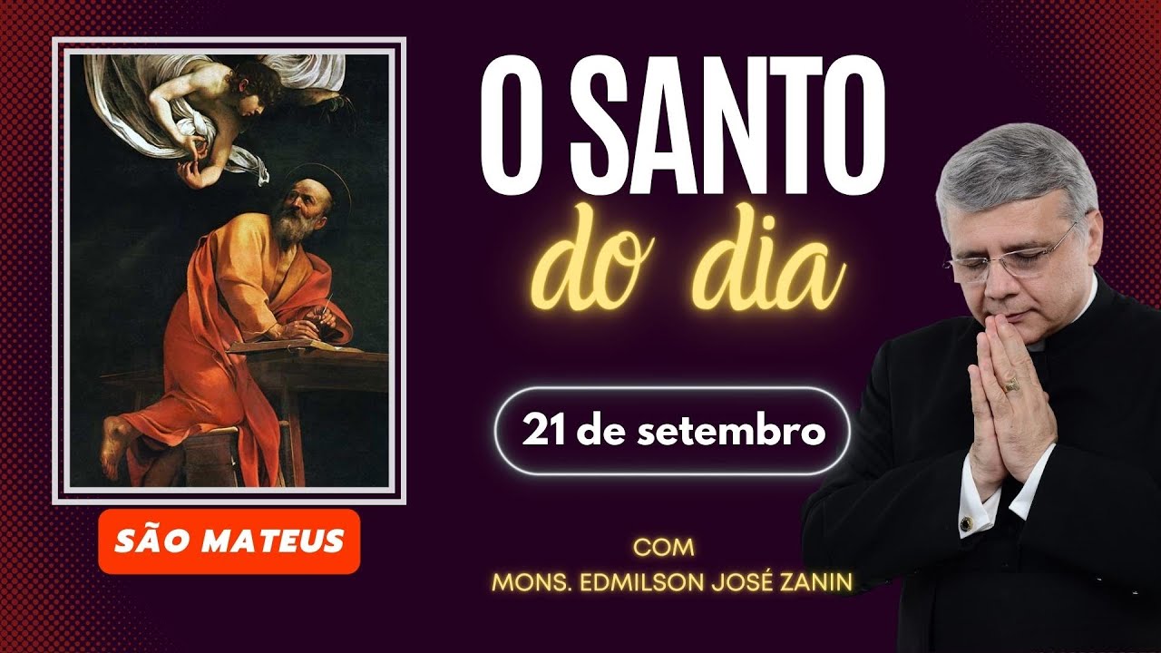 Santo do Dia 21/09: São Mateus Apóstolo e Evangelista