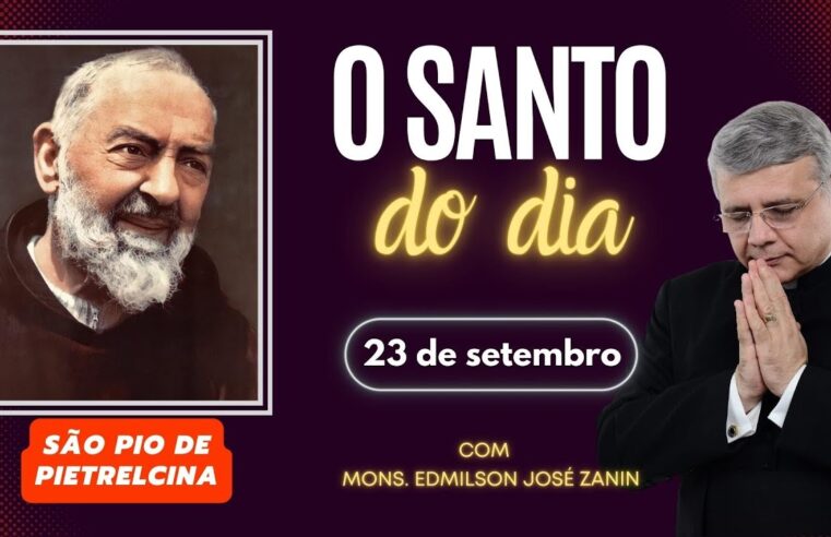 Santo do Dia 23 de setembro: São Pio de Pietrelcina