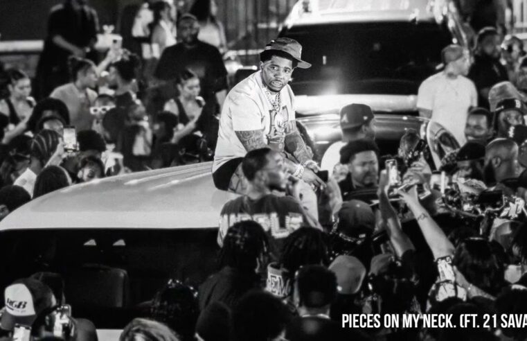 YFN Lucci – PIECES ON MY NECK. (feat. 21 Savage) [Official Audio]