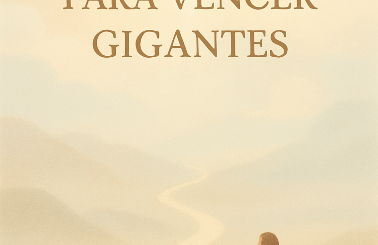 Devocional: Fé Inabalável para Vencer Gigantes