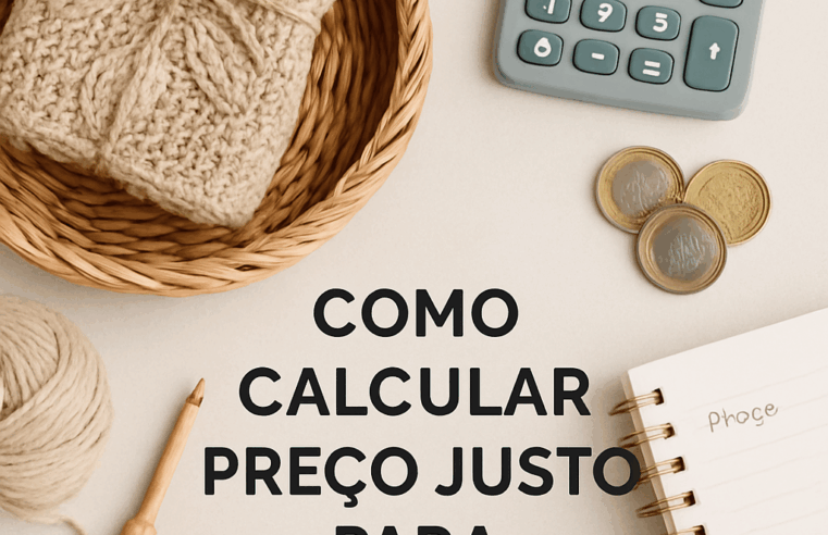 Preço Justo para Produtos Caseiros: Guia Completo!