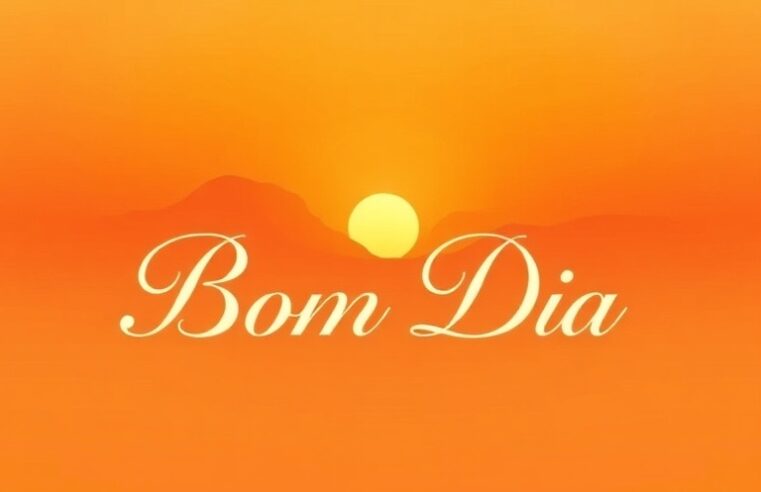Bom Dia: Desperte o Seu Potencial para um Dia de Sucesso!
