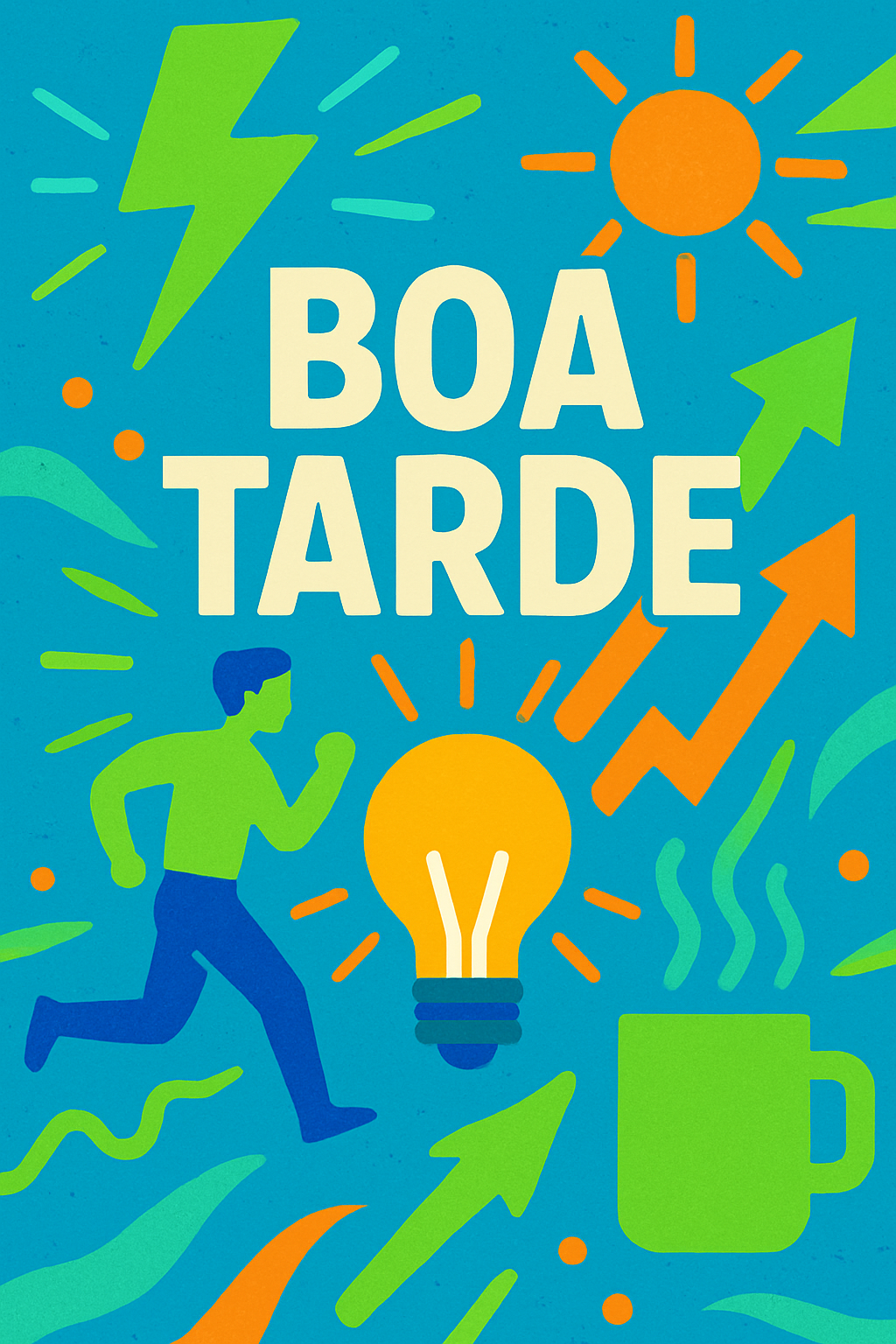 Boa Tarde: Desbloqueie Energia, Foco e Sucesso na Sua Tarde!