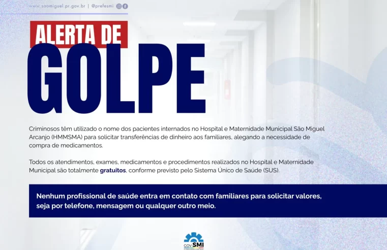 São Miguel do Iguaçu alerta sobre golpe envolvendo falsos médicos
