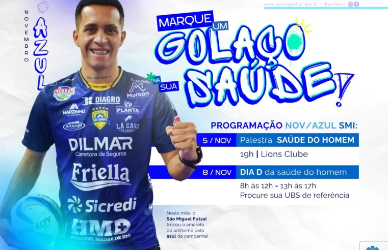 Novembro Azul em São Miguel do Iguaçu terá ações especiais