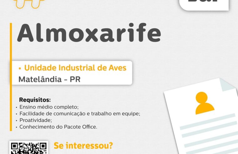 Vaga de Almoxarife em Matelândia na Lar Cooperativa
