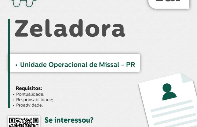 Vaga para Zeladora em Missal na Lar Cooperativa
