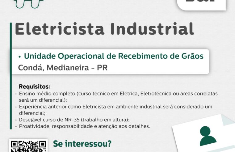 Vaga para Eletricista Industrial em Medianeira na Lar Cooperativa
