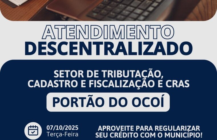 Atendimento da Secretaria de Finanças será descentralizado no Portão Ocoí