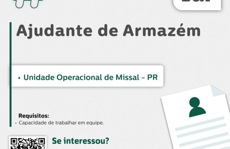 Vaga para Ajudante de Armazém em Missal PR